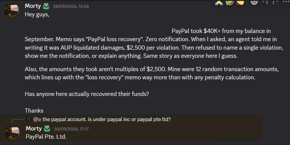 Forum post from Morty, September 2026: User with a PayPal Pte. Ltd. merchant account reports $40K+ balance deduction memoed 'PayPal loss recovery'